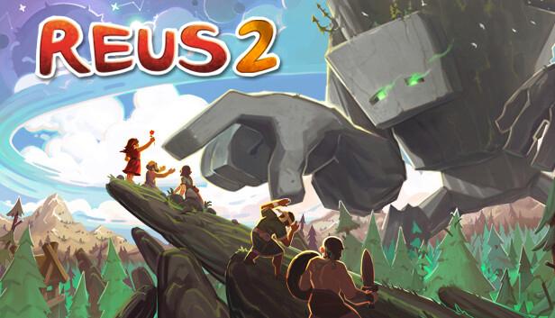 Reus 2 goes big today on Switch |